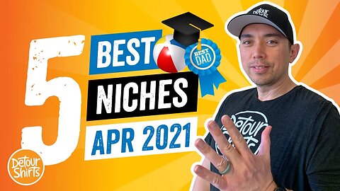 Top 5 Print on Demand Niches for April 2021 🔥 Niche Research. Learn what T-Shirt Topics to Design