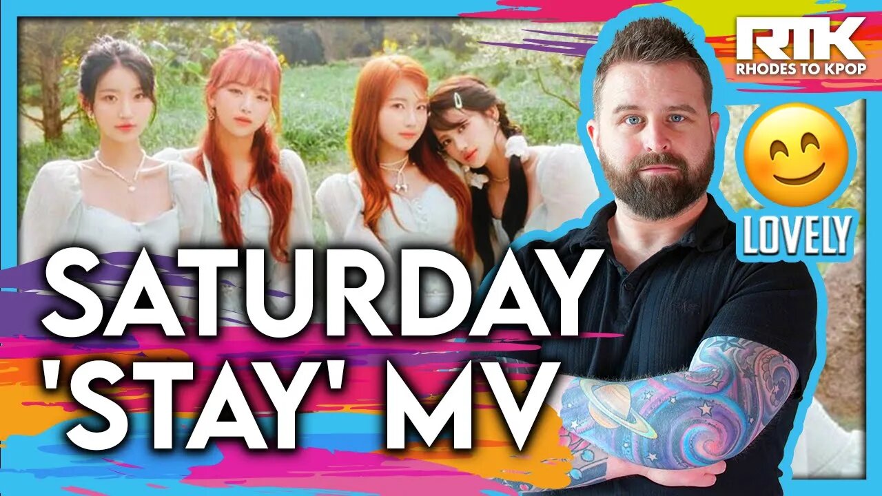 SATURDAY (세러데이) - 'Stay' MV (Reaction)