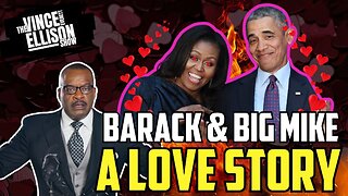 Barack & Big Mike: A Love Story