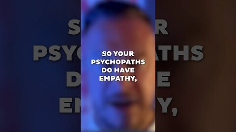 Can A Psychopath Have Empathy? #shorts #empathy