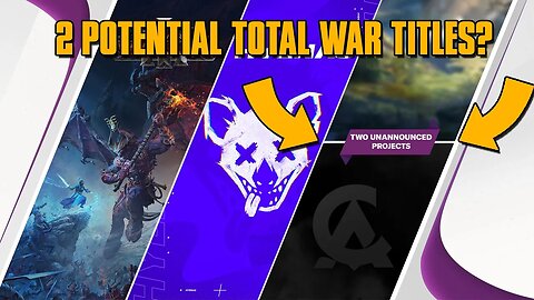 CAs 4 New Projects! Warhammer 3 DLC & 2 Potential Total War Titles!