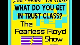 TRUST CLASS: WHAT DO YOU GET?