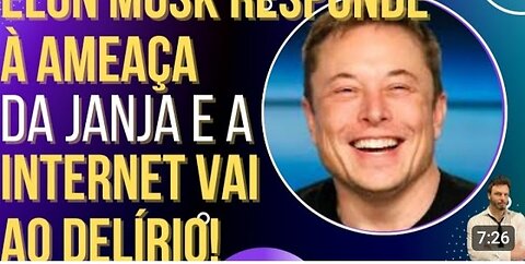 SENSACIONAL_ Elon Musk responde à ameaça da Janja e a internet vai ao delírio