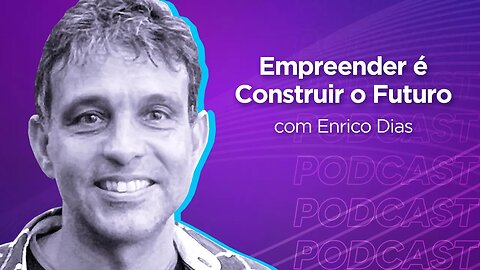 ENRICO DIAS | CEO da Rede Vistorias - Ep.314