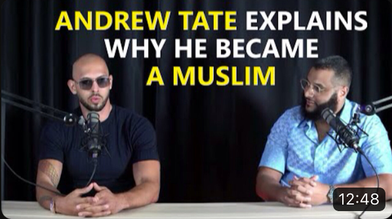 ANDREW TATE EXPLAINS WHY HE BECAME A MUSLIM