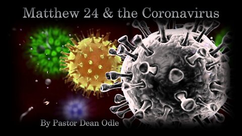 Matthew 24 & the Coronavirus