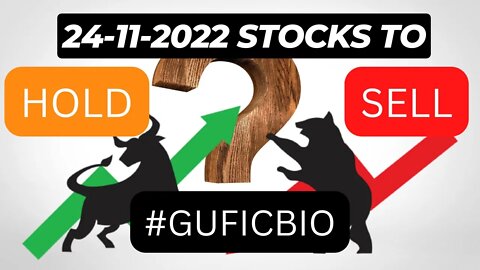 Sell these stocks on 24-11-2022 | कौन से शेयर बेचें