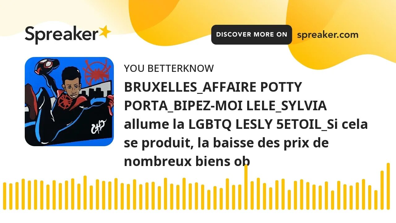 BRUXELLES_AFFAIRE POTTY PORTA_BIPEZ-MOI LELE_SYLVIA allume la LGBTQ LESLY 5ETOIL_Si cela se produit,