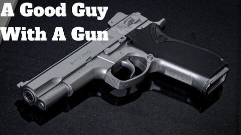 Good Guy With A Gun