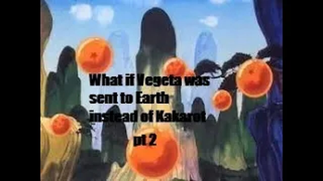 What if Vegeta was sent to Earth instead of Kakarot part 2