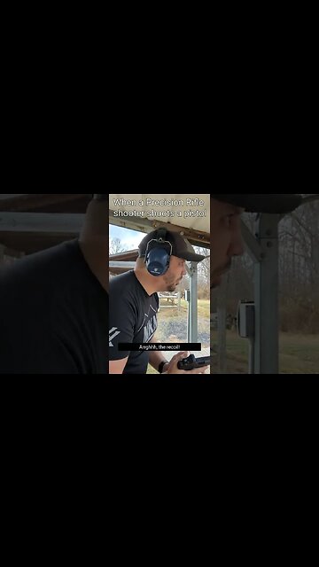 When a precision rifle shooter shoots a pistol