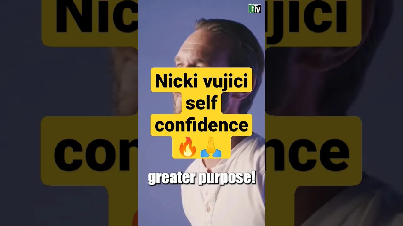 Nick vujic - self confidence #shortsvideo #shortsyoutube #viral #shortsfeed