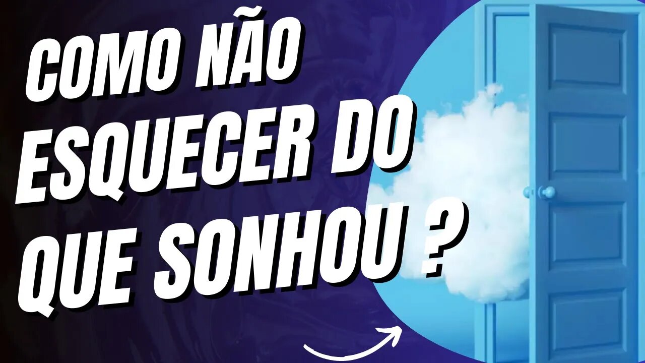 NUNCA MAIS ESQUEÇA SEUS SONHOS COM ESTAS DICAS INFALIVEIS! #sonhos #sonhosincríveis #concentração