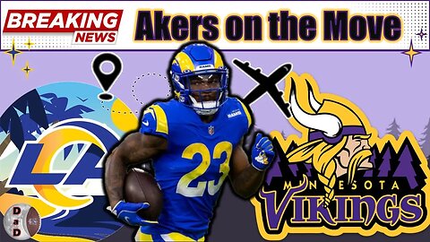 Cam Akers to Minnesota Vikings?!?! What it means for 2023 and BEYOND