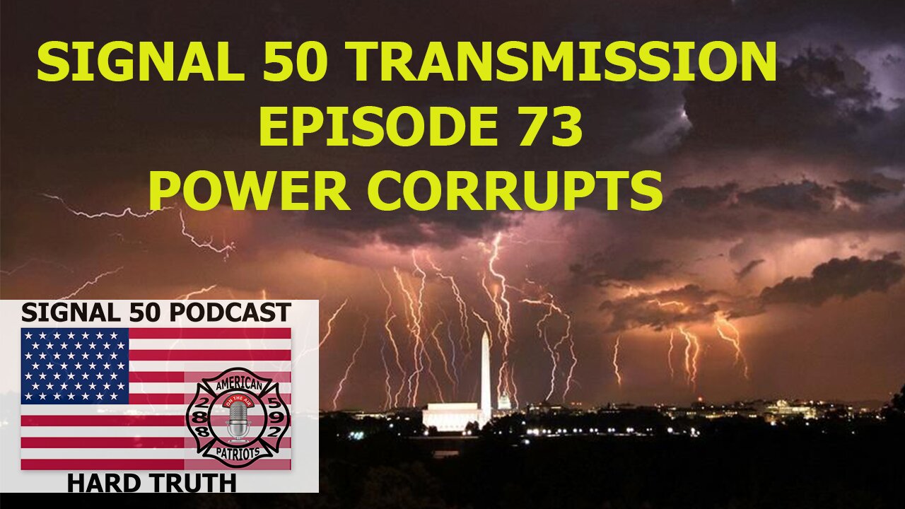 Episode 73 - Power Corrupts