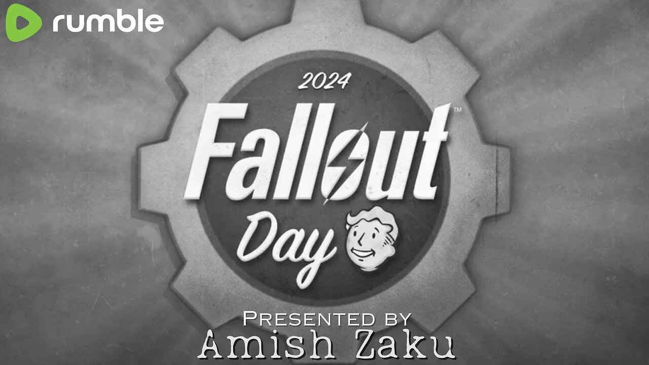 Fallout Day 2024 Rumble Watch Along