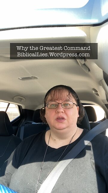 Why the Greatest Command