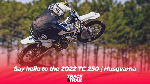 2022 TC 250 | Husqvarna Motorcycles