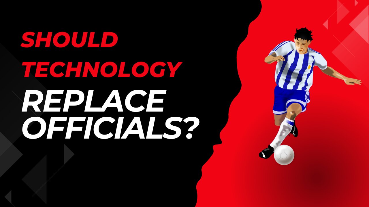 Should Technology Replace Officials?