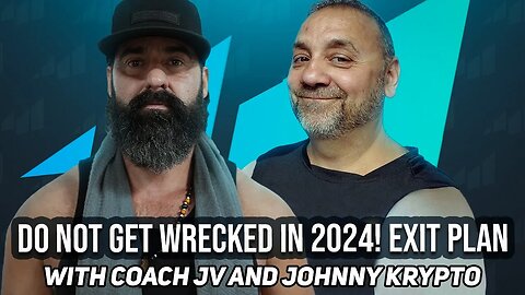 DO NOT GET WRECKED in 2024! "Exit Plan" Live with CJV & Johnny Krypto