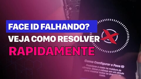 O que fazer primeiro quando o Face ID do seu cliente não funciona?