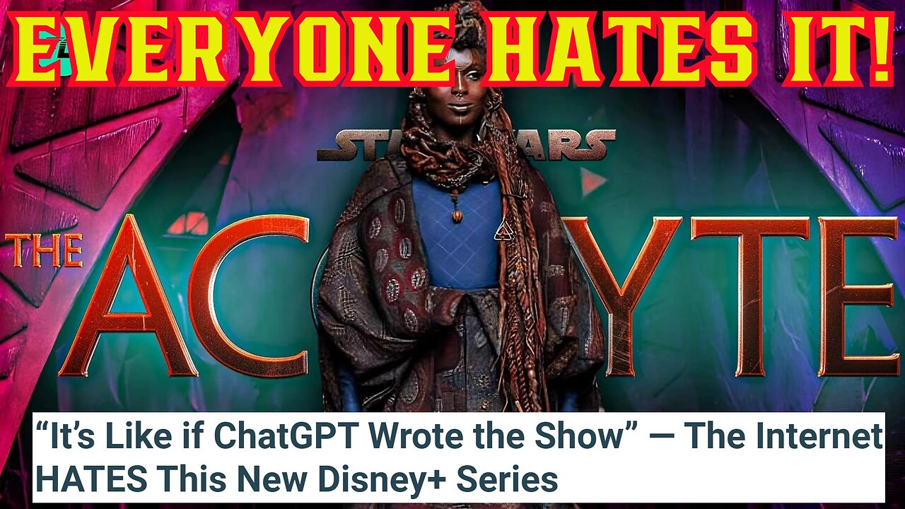 Star Wars The Acolyte Is HATED By EVERYONE Says Disney Access Media! ADMITS Fans Can't Stand It