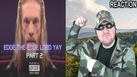 (WWE YTP) EDGE The Edge Lord YaY (Part 2) REACTION!!! (BBT)