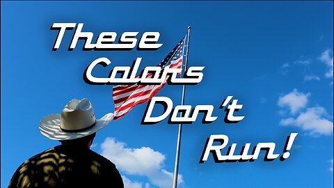 These Colors Don't Run