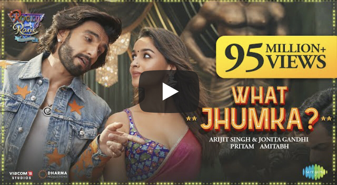 What Jhumka? | Rocky Aur Rani Kii Prem Kahaani | Ranveer | Alia | Pritam | Amitabh | Arijit | Jonita