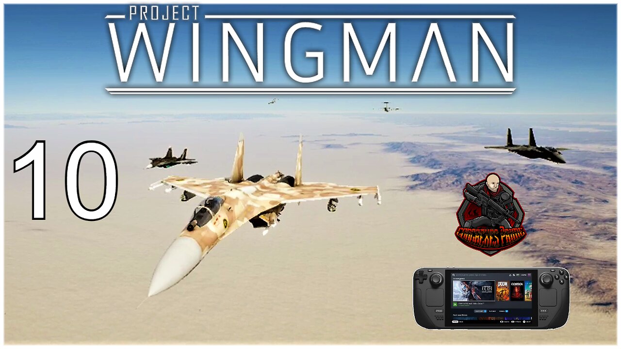 Project Wingman - Playthrough Mission 10: Pillars of Communications (Steam Deck Gameplay)