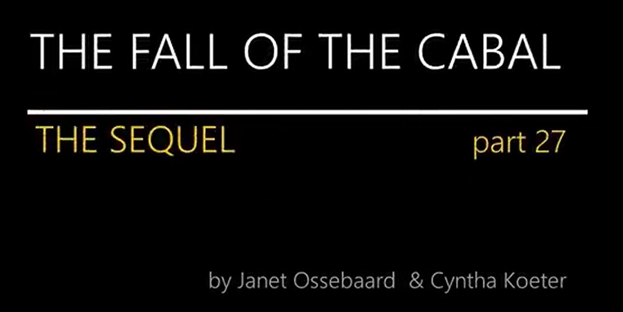 (FOUND 2 MORE!) The Sequel 27,28 **The Fall of The Cabal** Was Janet Murdered!? (Documentary)