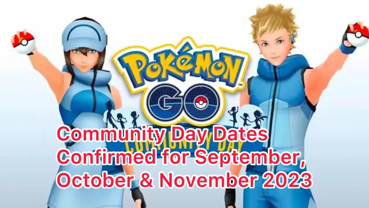 Community Day Dates Confirmed for September, October & November 2023