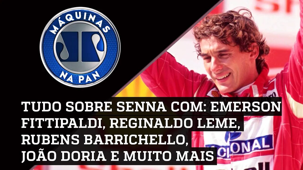 MÁQUINAS NA PAN ESPECIAL: 29 ANOS SEM AYRTON SENNA - 07/05