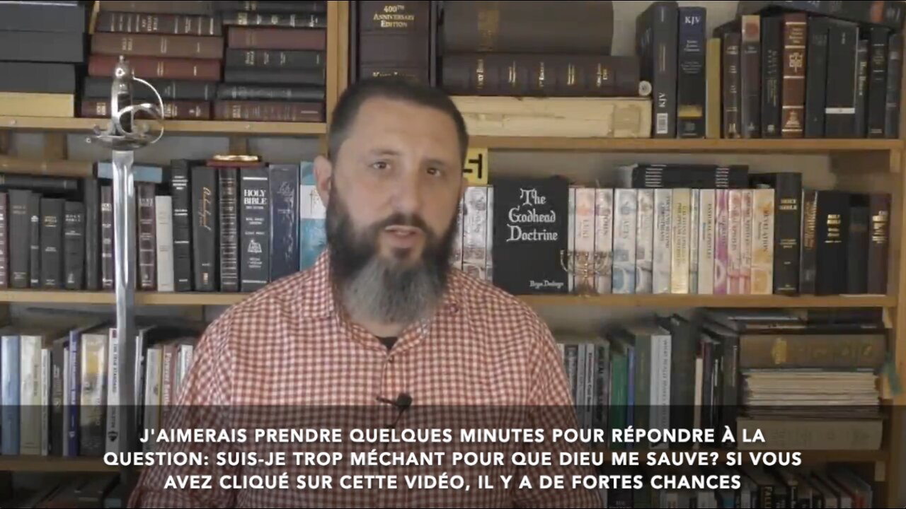 Suis-je trop méchant pour que Dieu me sauve? | King James Video Ministries en français