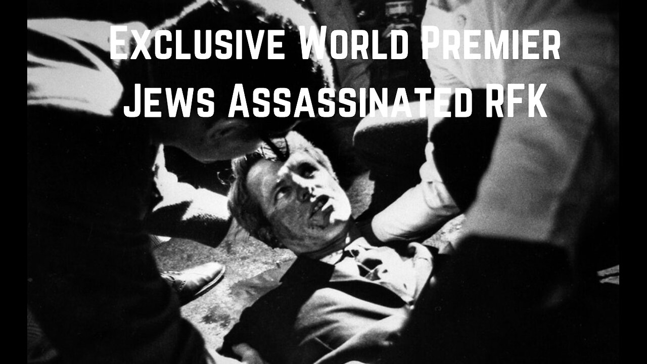 Exclusive World Premier: Those Who Assassinated RFK by Matthew Tower