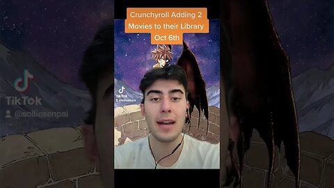 Crunchyroll Adding 2 Movies to their Library Oct 6th