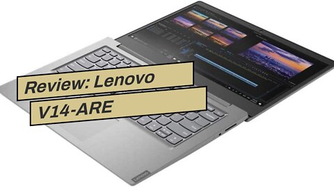 Review: Lenovo V14-ARE 82DQ000PUS 14" Notebook - 1920 x 1080 - Ryzen 5 4500U - 8 GB RAM - 256 G...