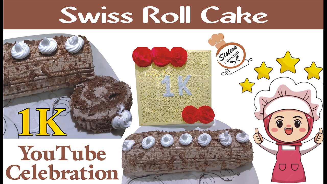 Chocolate Swiss Roll | Swiss Roll Cake | Swiss Roll Recipe | 1K Celebration ‎@SistersCooking2023