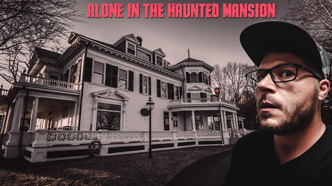 ALONE OVERNIGHT IN WEALTHY FAMILYS HAUNTED MANSION (Part 1) | MURDOCK WHITNEY HAUNTED HOUSE