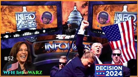 WFH InfoWARZ #52 | Election Day 2024! Livestream + In Depth Coverage