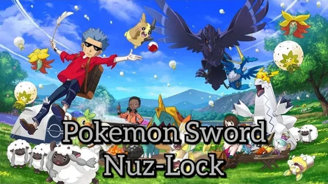 Pokémon Sword Nuz-Lock part 4