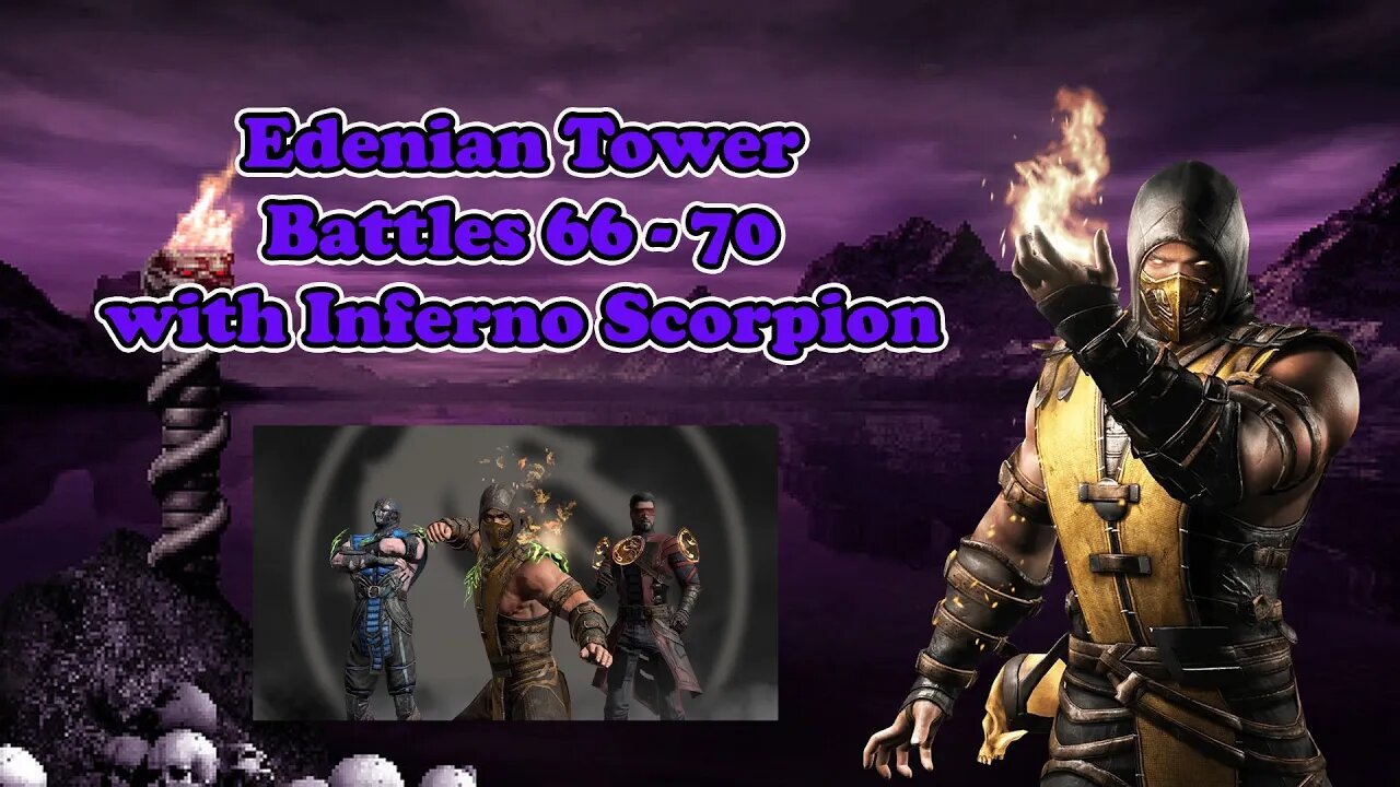 Edenian Tower Battles 66 - 70 [ Mortal Kombat ]