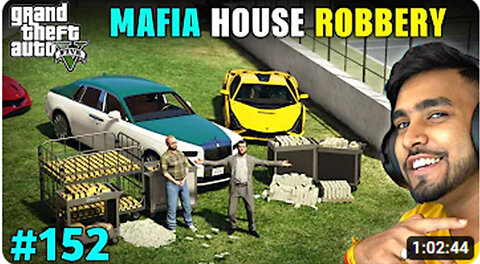 THE BIGGEST MAFIA HOUSE ROBBERY | GTA 5 GAMEPLAY #152