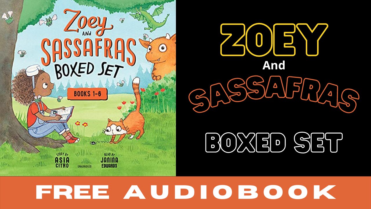 Zoey And Sassafras Boxed Set Audiobook - Free Audiobooks In English - Asia Citro