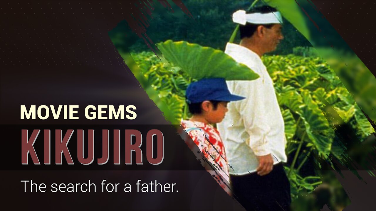 MOVIE GEMS #2 - Kikujiro (1999)