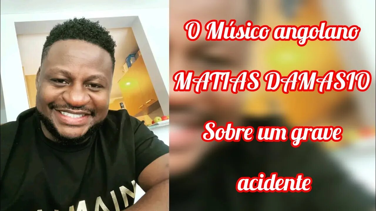 #última hora o músico angolano #MATIAS DAMASIO sofreu um acidente