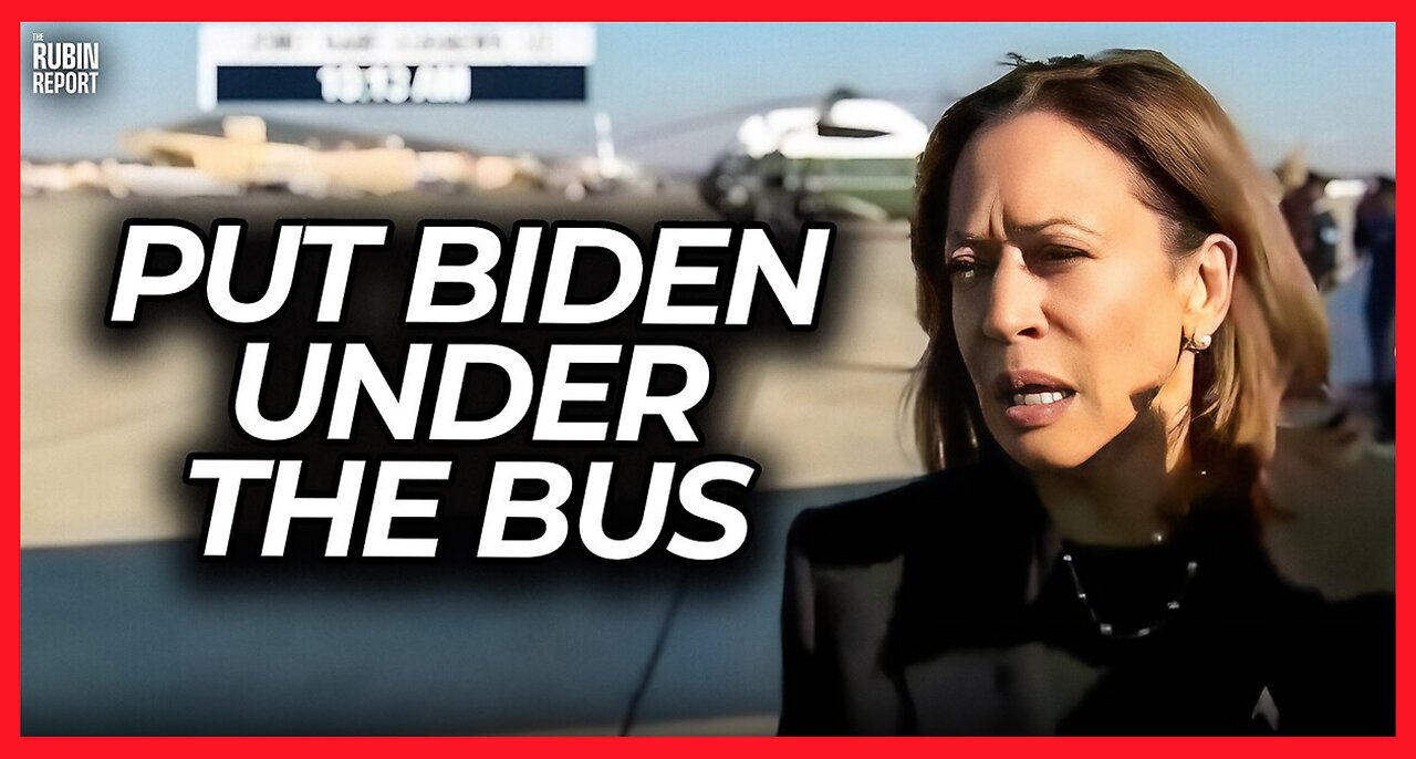 In a Moment of Panic Kamala Throws Biden Under the Bus