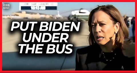 In a Moment of Panic Kamala Throws Biden Under the Bus