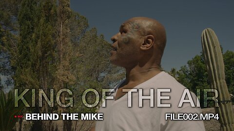 KING OF THE AIR | BEHIND THE MIKE #002