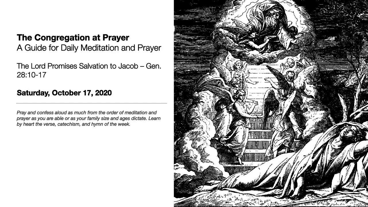 The Lord Promises Salvation to Jacob – The Congregation at Prayer for October 17, 2020